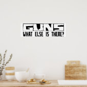 Poster Guns Qu'Y A-T-Il D'Autre ? (Cuisine)