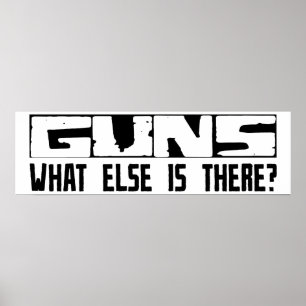 Poster Guns Qu'Y A-T-Il D'Autre ?