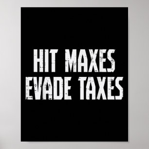 Poster Gym Hit Maxes Evade Taxes Poids Exercice Me