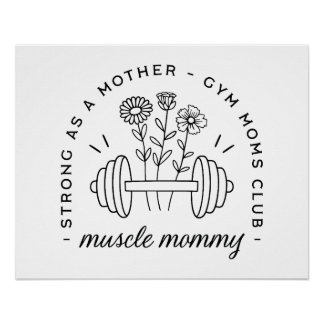 Poster Gym mom muscle mommy mother aesthetic funny