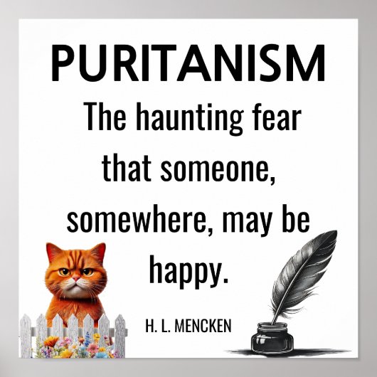 Poster H. L. Mecnken quote Puritanism (Devant)