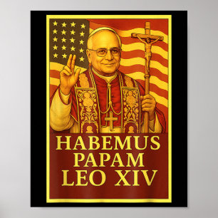 Poster Habemus Papam Pape Leo Xiv Catholique Amérique Vin