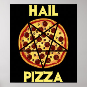 Poster Hail Pizza