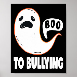 Poster Halloween Boo To Bulling Stop Bulling Unity Day