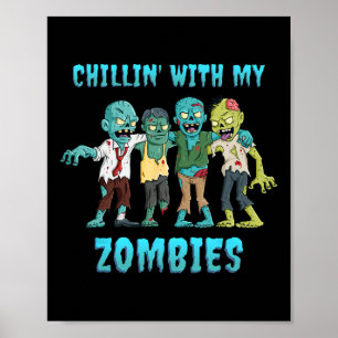 Poster Halloween Chillin Avec Mes Zombies Garçons Filles 