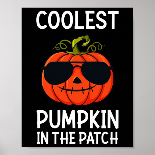 Poster Halloween Citrouille Le Plus Coolest Dans Le Patch (Devant)