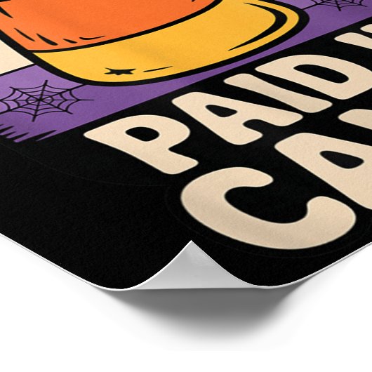 Poster Halloween Dad Tax Paid In Candy Corn (Coin)