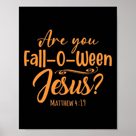 Poster Halloween Êtes-Vous Tomber-o-entre Jésus Matthieu  (Devant)