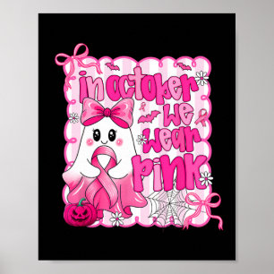 Poster Halloween Ghost Cancer du sein femmes En Octobre N