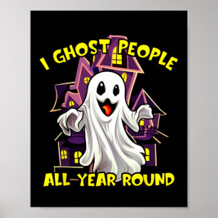 Poster Halloween Ghost Personnes Toute L'Année Funny Gous