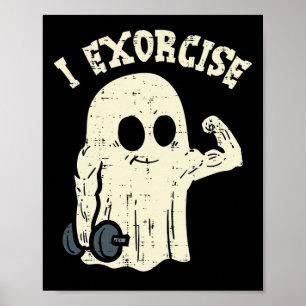 Poster Halloween Gym Ghost I Exorcize Fun Entraînement Co