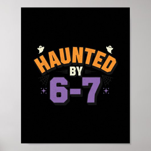 Poster Halloween Haunted 67 Six Seven Meme 1 (15)  (Devant)