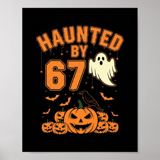 Poster Halloween Haunted 67 Six Seven Meme 1 (21) (Devant)