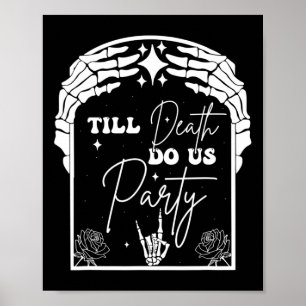 Poster Halloween jusqu'à la mort Do Us Party Chelorette M