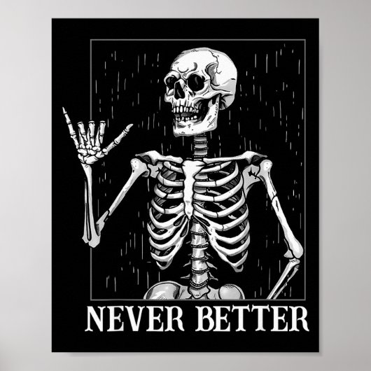 Poster Halloween Shaka Hand Sign Never Better Skeleton Fu (Devant)