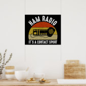 Poster Ham Radio - C'est un sport de contact (Cuisine)