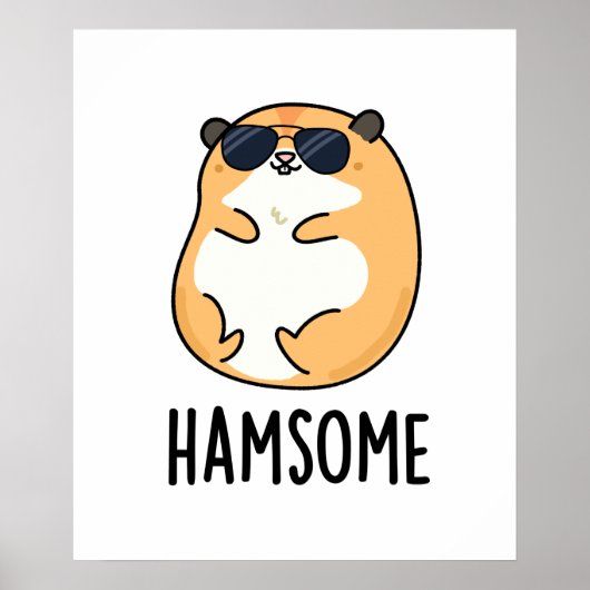 Poster Ham-some Funny Handsome Hamster Pun  (Devant)