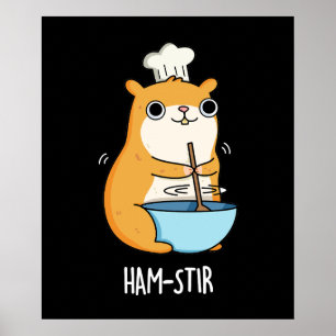 Poster Hamstir Funny Hamster Pun Dark BG