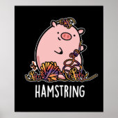 Poster Hamstring Funny Pig Pun Dark BG (Devant)