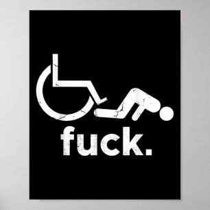 Poster Handicap Humour en fauteuil roulant Mème amusant -