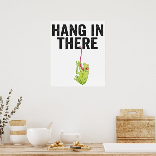 Poster Hang in There Funny Frog Citation Cadeau pour l'am (Cuisine)