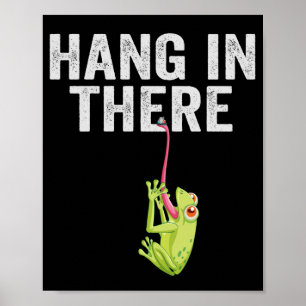 Poster Hang in There Funny Frog Citation Cadeau pour l'am
