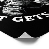 Poster Hang In There It Gets Worse Sarcastic Humor Monkey (Coin)