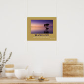 Poster HANG ON Motivation Cote (Cuisine)