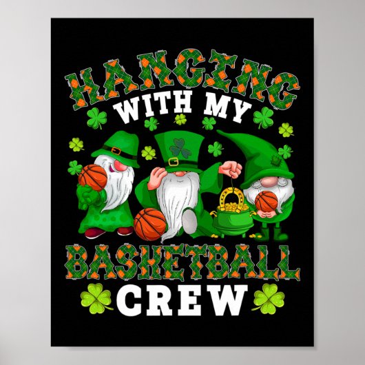 Poster Hanging with My Basketball Crew Three Patrick's Da (Devant)