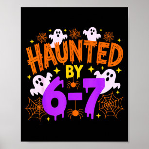 Poster Hanté par 67 Drôle de 67 Costume d'Halloween 