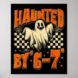 Poster Hanté par 67 Drôle Hanté par Six Sept Halloween