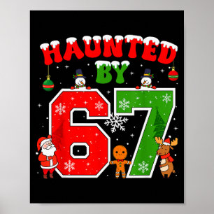 Poster Hanté par 67 drôle Six Seven Meme 6 7 Noël _