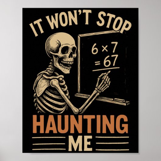 Poster Hanté par 67 squelette professeur de maths étudian (Devant)