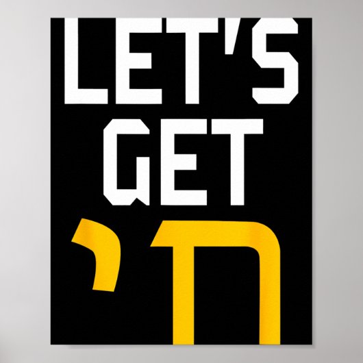 Poster Hanukkah Jew Hebrew Word Lets Get Chai (Devant)