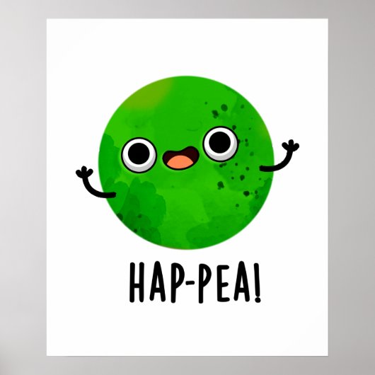 Poster Hap Pea Funny Happy Pea Pun (Devant)