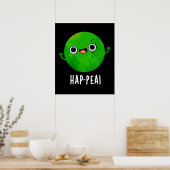 Poster Hap Pea Funny Happy Pea Pun Dark BG (Cuisine)