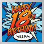 POSTER HAPPY 18TH BIRTHDAY<br><div class="desc">Personnalisez le nom et dites HAPPY 18TH BIRTHDAY the pop art way et mettez le fouet, bang, zap dans la fête de célébration du grand jour. Un panneau d'anniversaire amusant, cool et tendance rétro de la bande dessinée pop art qui met le fouet, zap, pow dans votre événement spécial de...</div>