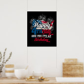 Poster Happy 4th July and Yes It's My Birthday (Cuisine)