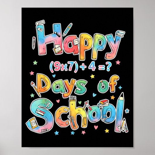 Poster Happy 67 Days Of School Math Equation Teacher Six (Devant)