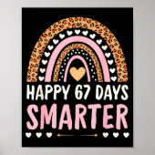 Poster Happy 67 Days Smarter 67th Day Of School Rainbow G (Devant)