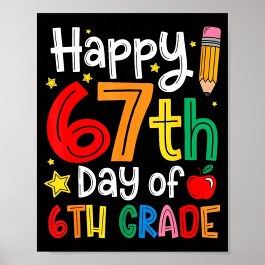 Poster Happy 67th Day Of 6th Grade Teacher Student Six Se (Devant)