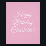 Poster Happy Birthday custom script name text light pink<br><div class="desc">Happy Birthday custom script name text light pink Tapestry / party poster,  party sign.</div>