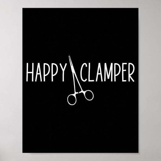 Poster Happy Clamper - Hommes Femmes Tech Chirurgical Tec (Devant)