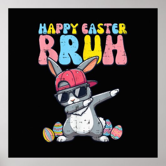 Poster Happy Easter Bruh Bunny Dab Rabbit Dance (Devant)