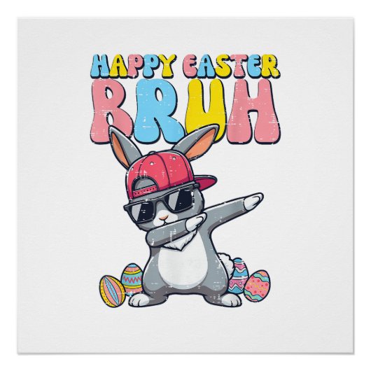 Poster Happy Easter Bruh Bunny Dab Rabbit Dance Boys Kids (Devant)