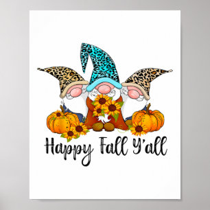 Poster Happy Fall Y'all Gnome Leopard Citrouille Funny Au