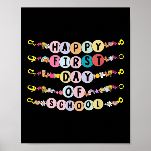 Poster Happy First Day Of School Friendship Bracelets Kid (Devant)