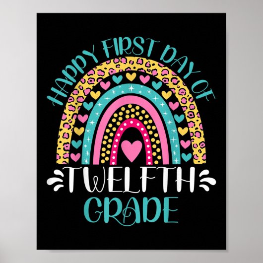 Poster Happy First Day Of Twelfth Grade 12th Grade Back T (Devant)