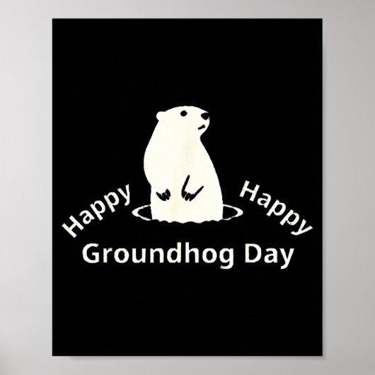 Poster Happy Groundhog Day  (Devant)