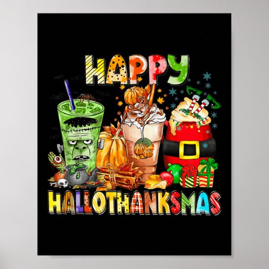 Poster Happy Hallothanksmas Coffee Halloween Thanksgiving (Devant)